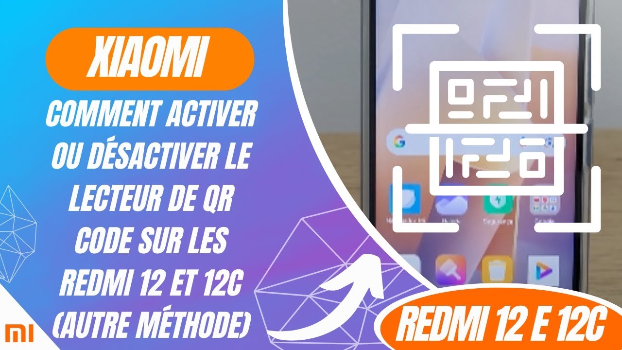 Comment activer ou désactiver le lecteur de QR code sur les Redmi 12 et ...