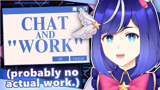 i don't wanna work so i'm streaming instead [Clara Stellamari]