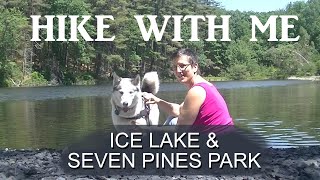 Hike with Me - Ice Lake, Cresco, PA