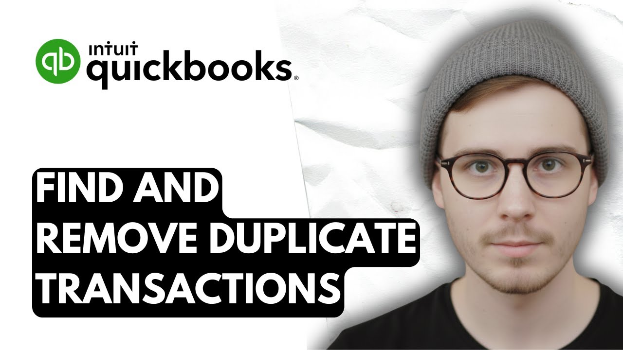 How To Find And Remove Duplicate Transactions In QuickBooks Online ...