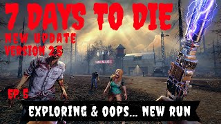 7 Days to Die 2.5 Update Navezgane Map ~ Ep. 5 ~ Exploring, Questing & New Game