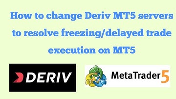 How to change Deriv MT5 servers to resolve freezing/delayed trade execution. (step by step guide)