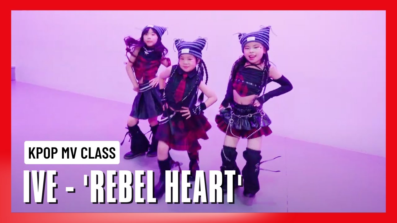 《KPOP in School》IVE 'Rebel Heart' MV Dance Cover | 兒童 舞蹈MV班 2025 | LMV0656