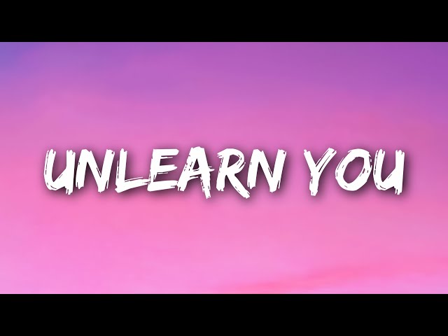 Keenan Te - Unlearn You (Lyrics) class=