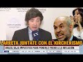 "LARRETA SE TIENE QUE JUNTAR CON EL KIRCHNERISMO" - Javier Milei en La Nación + 23/3/2022