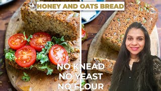@Subway Style Honey Oat Bread Recipe I No Knead Honey Oatmeal Bread (No Mixer, No Bread Machine)