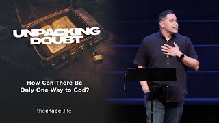 How Can There Be Only One Way to God | Tim Marrero | John 14:1-7 | Sermon