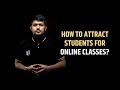 कैसे करें ऑनलाइन क्लास के लिए भुगतान करने वाले छात्रों को आकर्षित? 💡 (हिंदी)