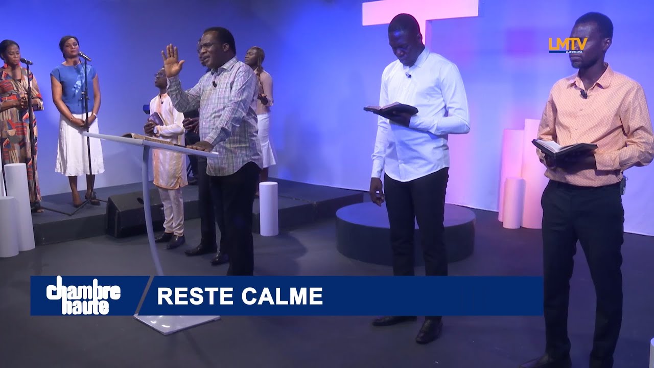 CHAMBRE HAUTE - Reste calme