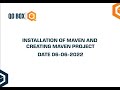 Installation Of Maven And Creating Maven Project | QO-BOX