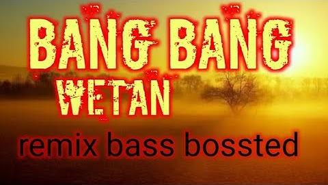 DJ Bang Bang Wetan Versi Terbaru (Gamelan Trap Remix Bass Bossted)
