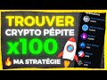  comment trouver une crypto qui va exploser et faire x100   ma stratgie