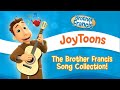 Trailer for Brother Francis episode 11: Joytoons!