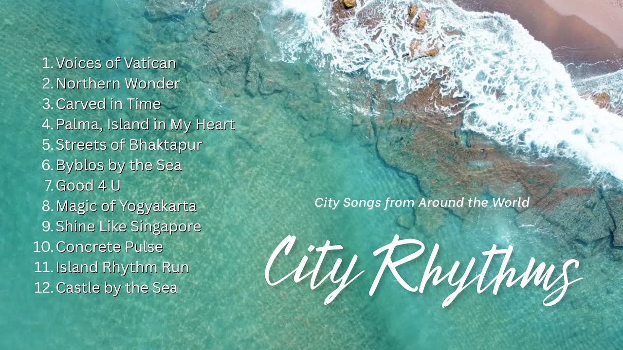 City Rhythm: One City, One Song a Day