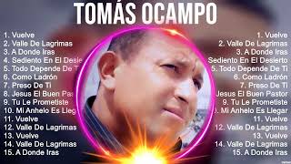 T O M Á S O C A M P O Mejores Canciones II MIX ROMANTICOS