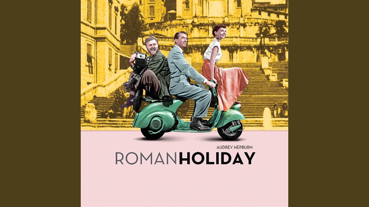 Римские каникулы на русском. Римские каникулы Roman Holiday 1953. Уильям Уайлер римские каникулы. Одри Хепберн римские каникулы Постер.