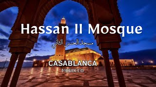 Hassan II Mosque Casablanca Morocco