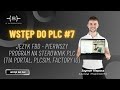 Język FBD - Pierwszy Program na Sterownik PLC (TIA Portal, Factory IO, PLCSIM). Wstęp do PLC [7]