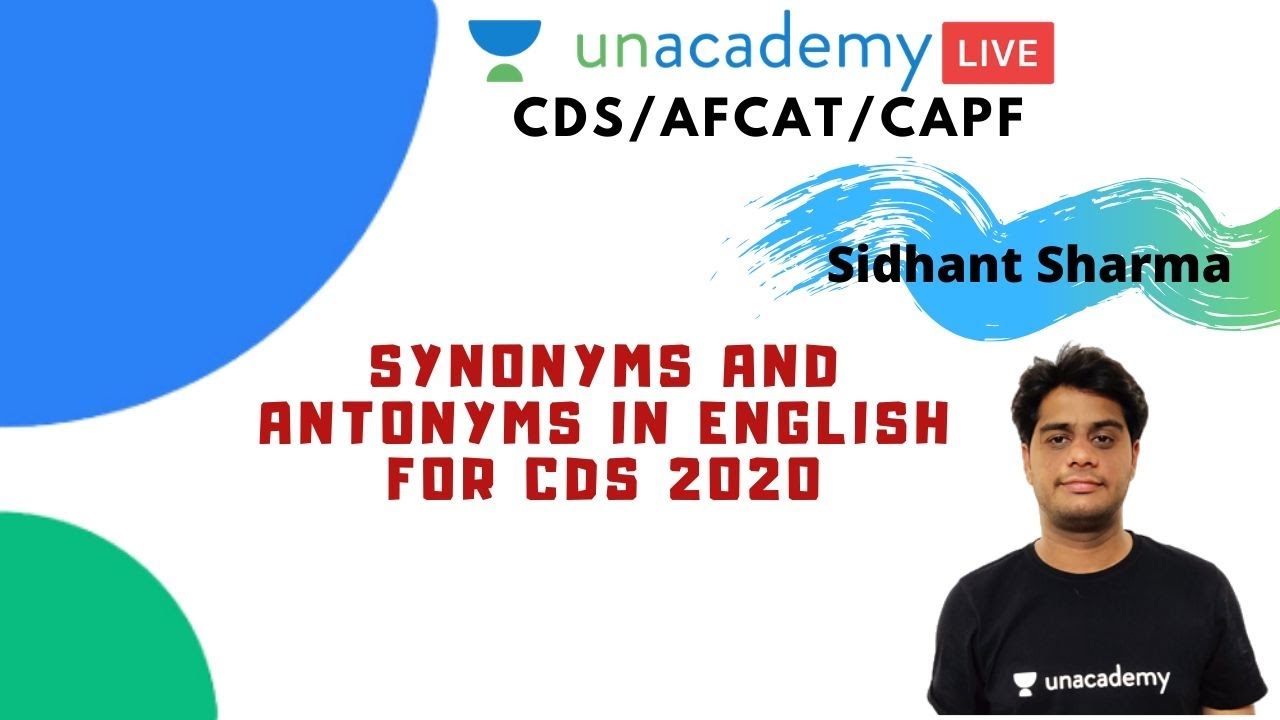 CDS 2020 Preparation | Synonyms and Antonyms | English for CDS 2020 by Sidhant Sharma