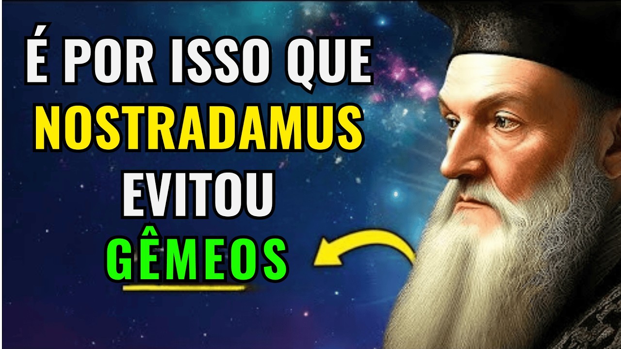 O SEGREDO SOMBRIO E CHOCANTE SOBRE O PODER DE GÊMEOS REVELADO POR NOSTRADAMUS! ♊