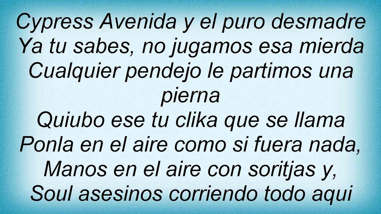 Cypress Hill Lowrider Spanish Lyrics YouTube