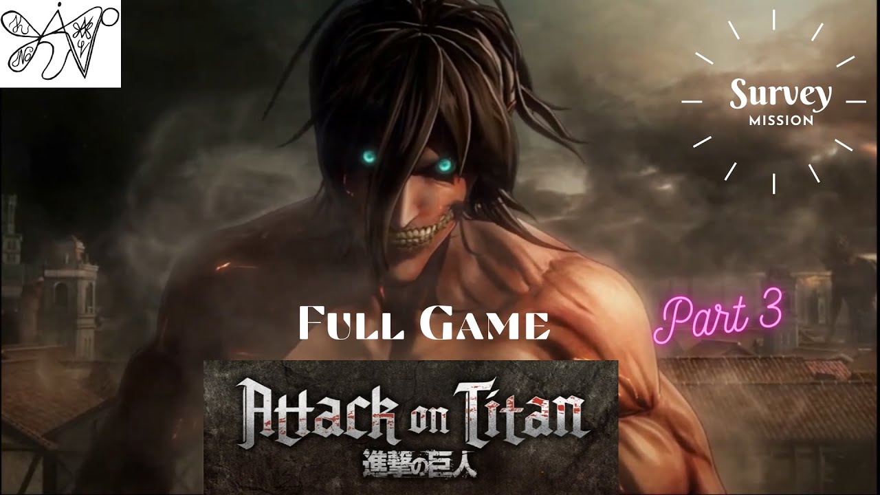 Attack on Titan Wings of Freedom (Survey Mission Difficulty Easy) Part 3
