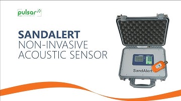 SandAlert Non-invasive Acoustic Sensor  | Pulsar Measurement