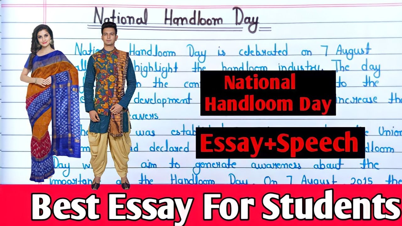 essay on national handloom day