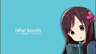 Hitoribocchi no Monologue - Bocchi and Friends (Hitoribocchi no Marumaru Seikatsu OP)