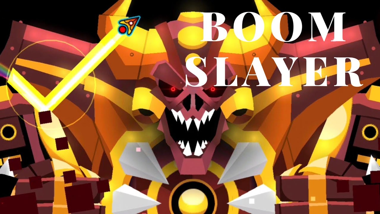 Boom Slayer 100% (Medium Demon) by Amoraltra | Geometry Dash 2.2