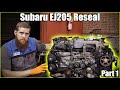 Subaru EJ205 Engine Reseal (Part 1)