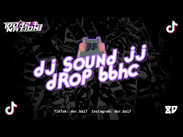 DJ SOUND JJ DROP BBHC MXSHUP VIRAL TIKTOK MENGKANE II SLOWED X REVERB class=