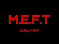 Comeback of the century  meft  curlytop