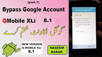 Qmobile XLi 8.1 frp bypass (part.1) with new method 2018.