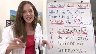 Learn what to do when your child gets stuck on a BIG word!