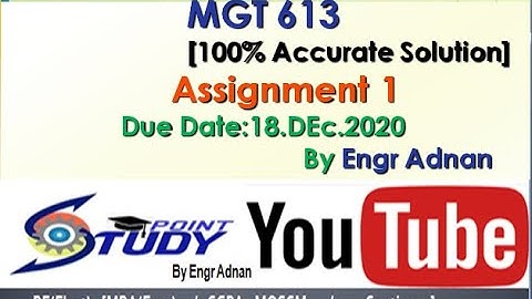 MGT613: Production and Operation Management/ Assignment1 / Complete 100% Solution18.12.20