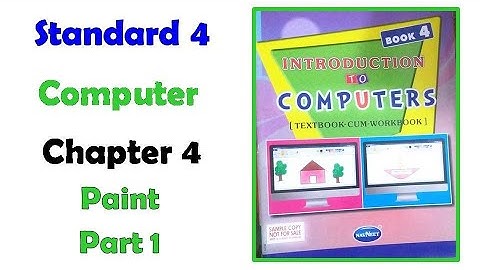 Std 4 Computer Workbook chap 4 Paint part 1