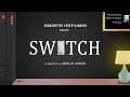 Switch  a suspense thriller shortfilm  directed by abhijit ashok