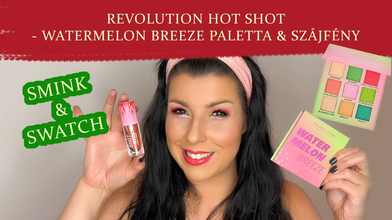 REVOLUTION HOT SHOT WATERMELON BREEZE Paletta & Szájfény // Smink