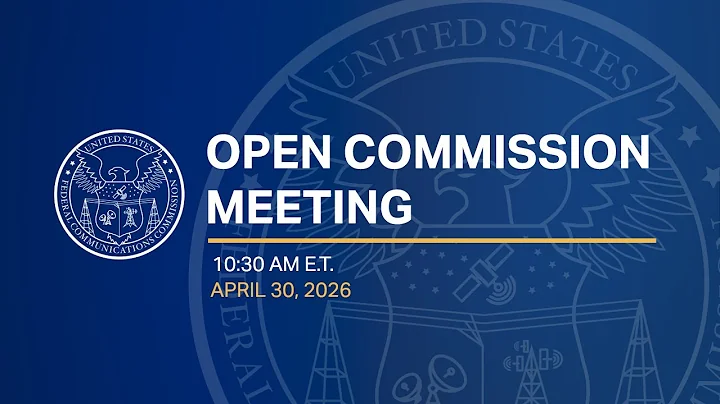 April 2026 Open Commission Meeting