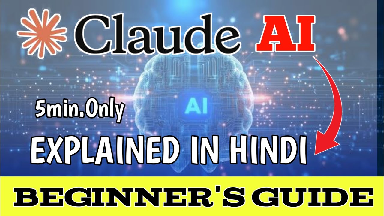 "Claude AI क्या है? | ChatGPT से बेहतर? | Full Hindi Tutorial 2025 ...