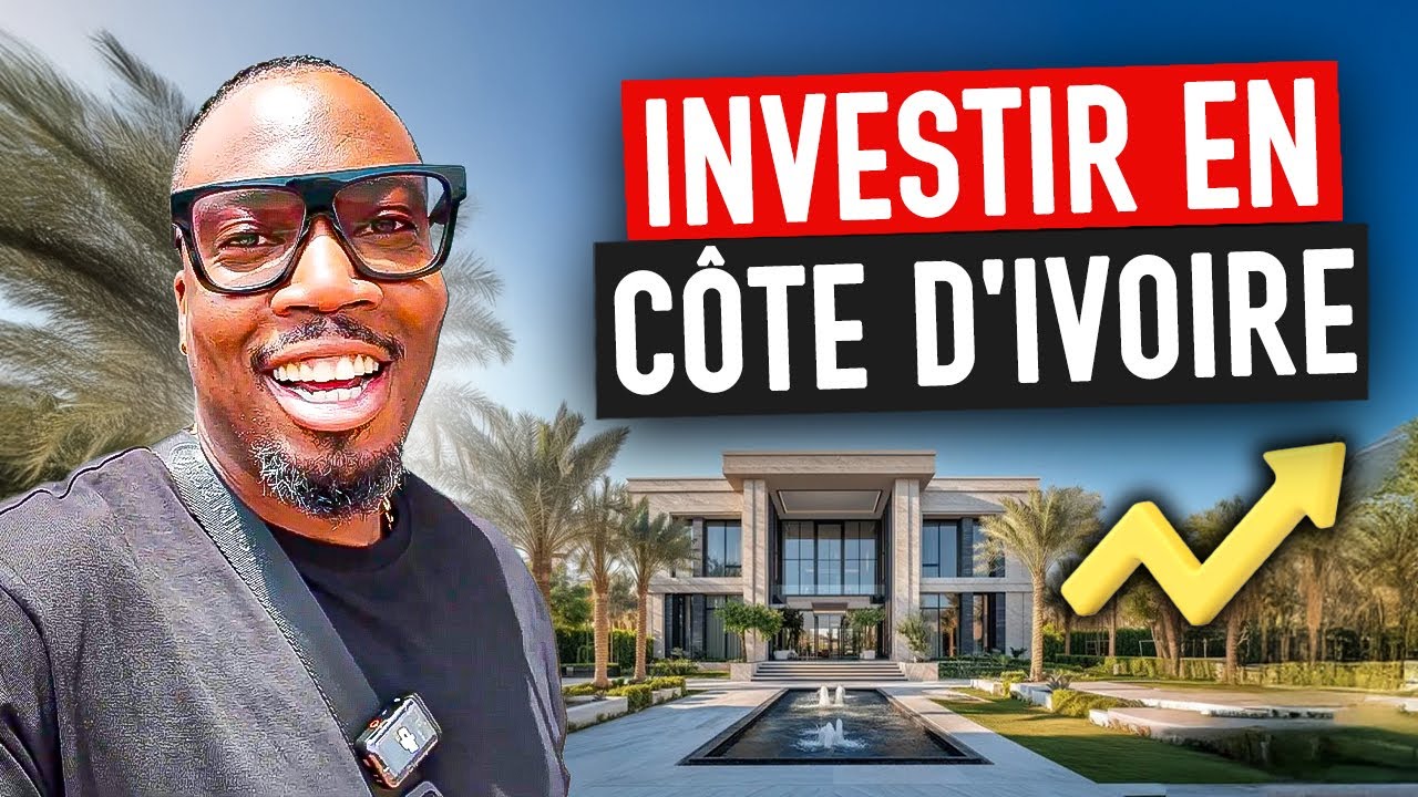 Investir en Côte d'Ivoire : Découvrez ces opportunités en or !