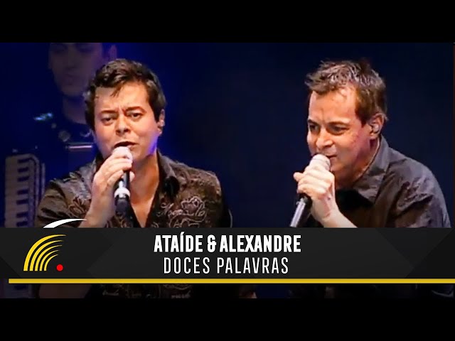 ATAIDE E ALEXANDRE - DOCES PALAVRAS