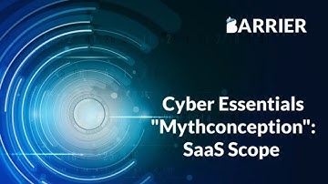 Cyber Essentials Mythconception: SaaS scope