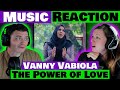 VANNY VABIOLA The Power Of Love CELINE DION Cover REACTION VANNY VABIOLA The Power Of Love CELINE DION Cover REACTION