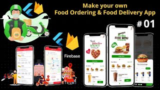 FoodPanda Clone App with Admin Web Portal - Swiggy, Uber Eats, Zomato Flutter Firebase Course 2022