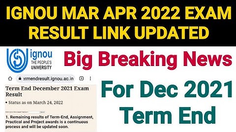 Ignou Result Link Available for Mar Apr 2022 Exams | Dec 2021 Term End Exams | Breaking News