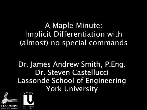 Maple Minute: Implicit Differentiation with (almost) no commands