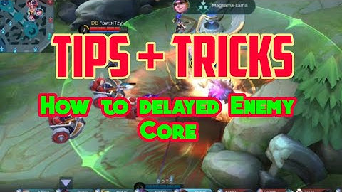 TIPS AND TRICKS | HOW TO DELAYED ENEMY CORE #TIPSANDTRICKS #MLBB #MLBBHIGHLIGHTS