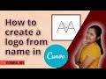 001 - How to Create a LOGO from name in Canva
